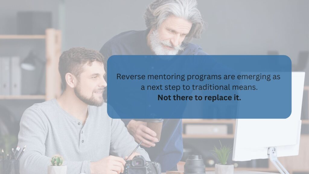 Traditional Vs Reverse Mentoring