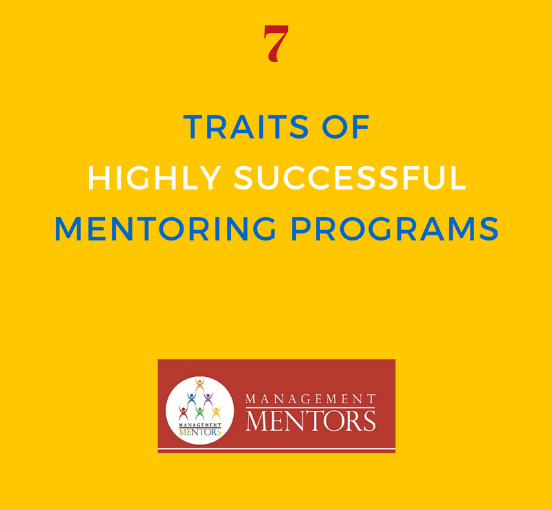  7 Traits of Highly Successful Mentoring Programs