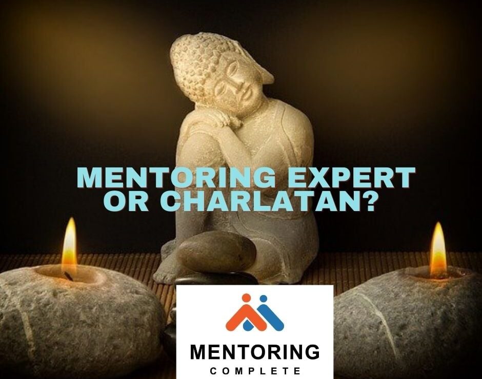  Mentoring Expert or Charlatan? Here’s How to Tell.