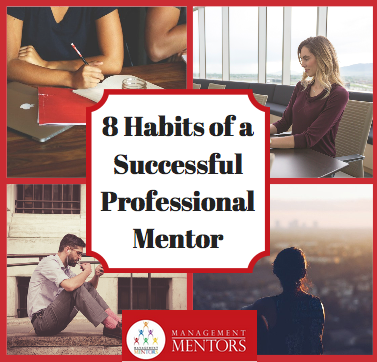  8 Habits of a Successful Professional Mentor