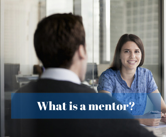  What is A Mentor?